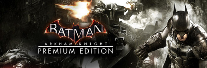 Batman: Arkham Knight - Premium Edition