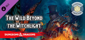 Fantasy Grounds - D&d The Wild Beyond The Witchlight