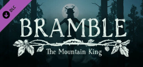 Bramble: The Mountain King Digital Artbook